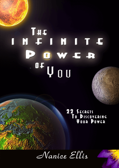 The Infinite Power of You! by Nanice Ellis
